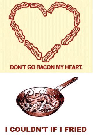 bacon. - meme
