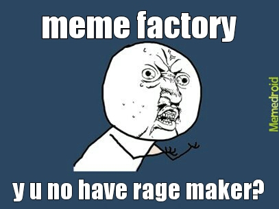 meme factory