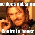 Boner Control