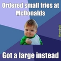 Got the large fries instead