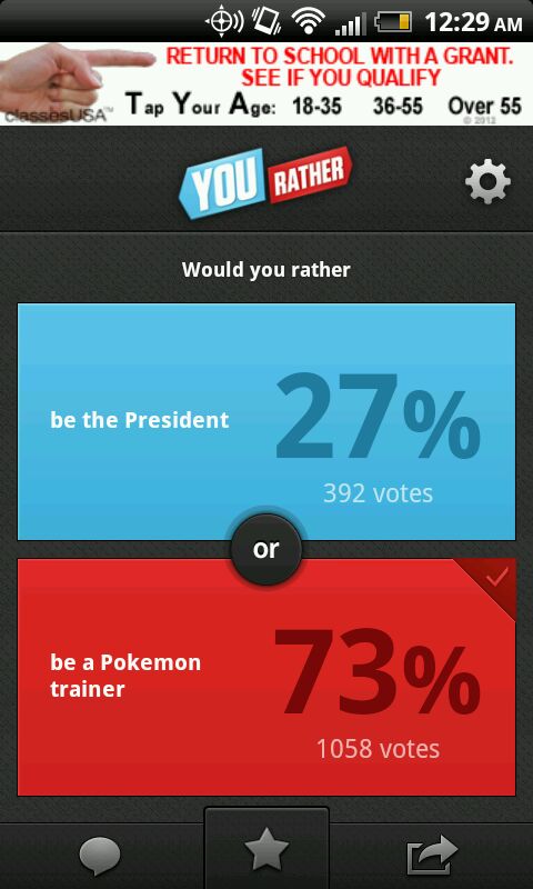 Why the Fuck would I wanna be president when I can has the pokemon :) - meme