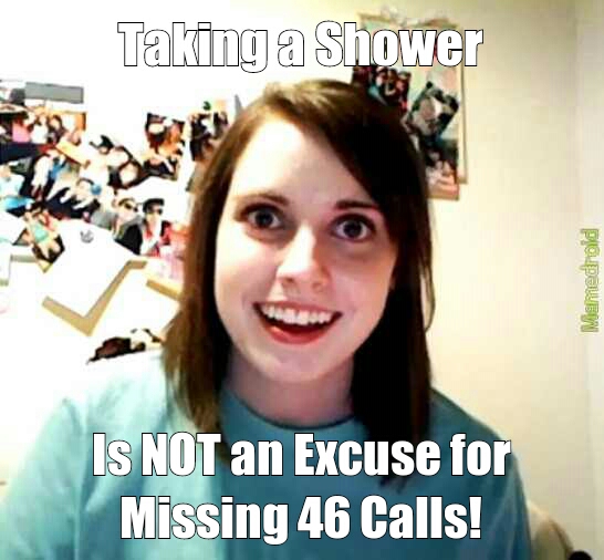 46 New Missed Calls - meme
