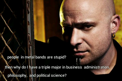 where are my disturbed fans? - meme
