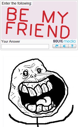Foreveralone Captcha - meme