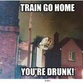 Drunk train