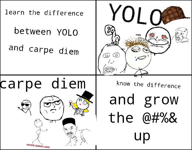 yolo vs carpe diem - meme