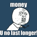 money :-(