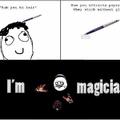 a magician