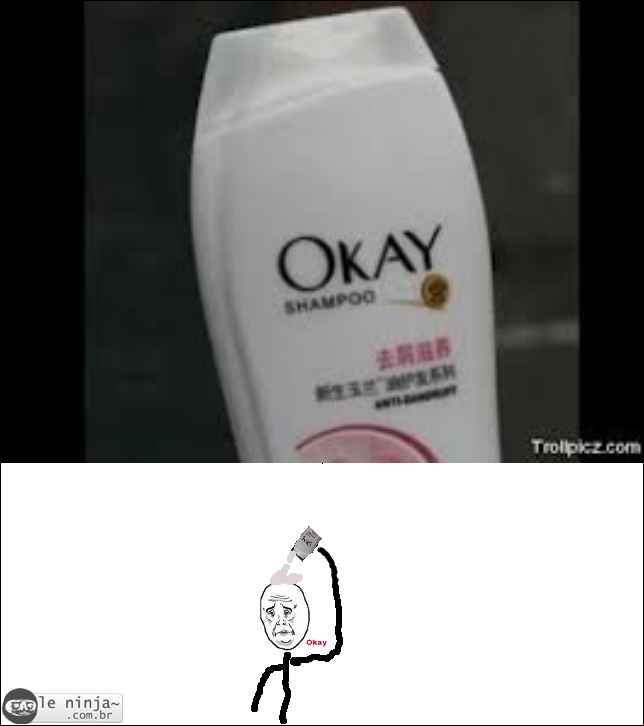 Shampoo do OKAY - meme