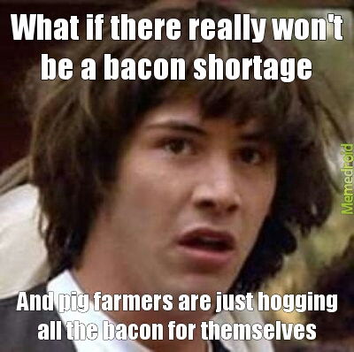 Bacon is King - meme