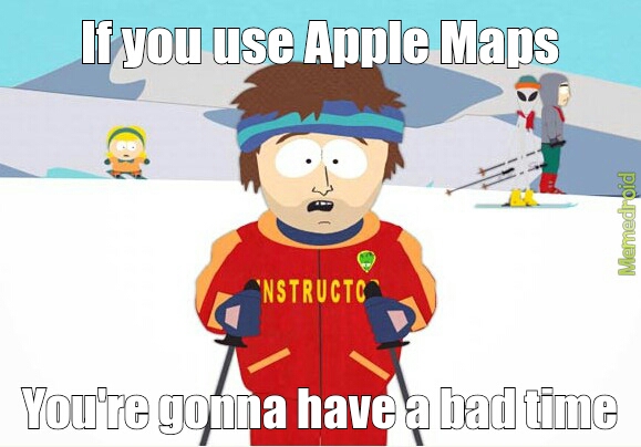 apple maps - meme