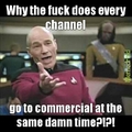 fuckin commercials >: