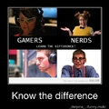 nerds and gamers.