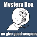 Mystery Box Woes