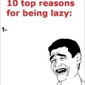 being lazy