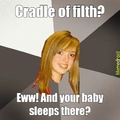 Cradle of filth