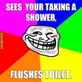Troll shower