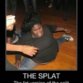 The splat