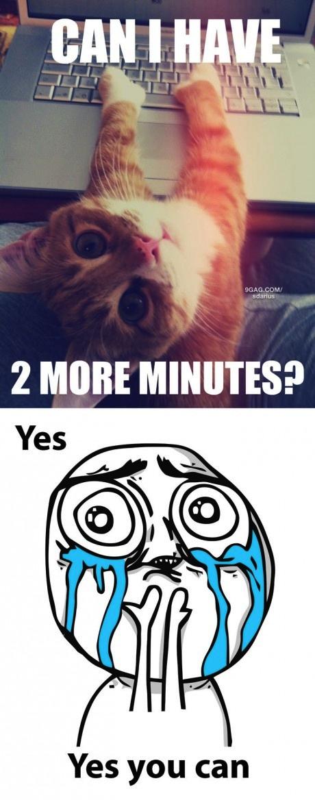 two more minutes - meme