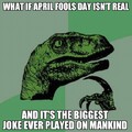 April fools!