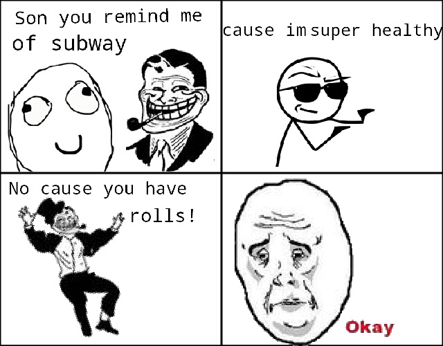 Subway troll (enlarged) - meme