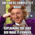 Condescending Wonka on jokes